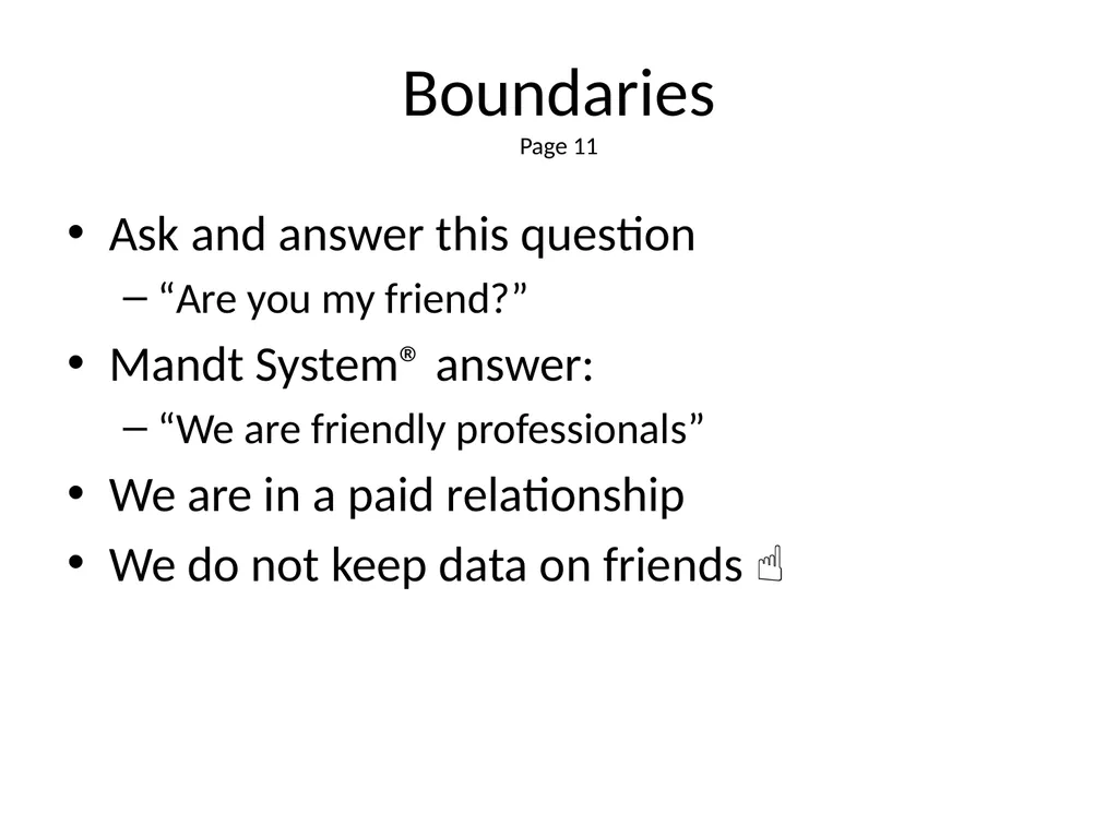 1 The Mandt System® Relational Skills Chapter 1 - slide 18 of 102
