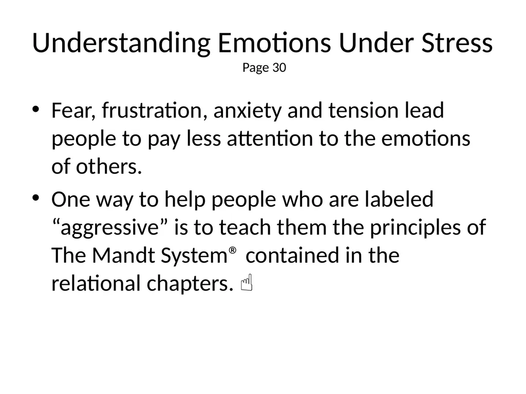 1 The Mandt System® Relational Skills Chapter 1 - slide 40 of 102