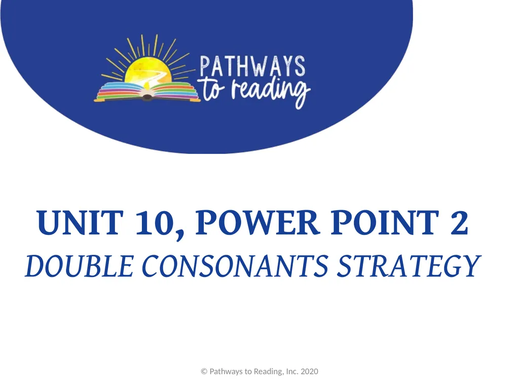 Unit 10, Power Point 2 double consonants strategy - slide 1 of 17