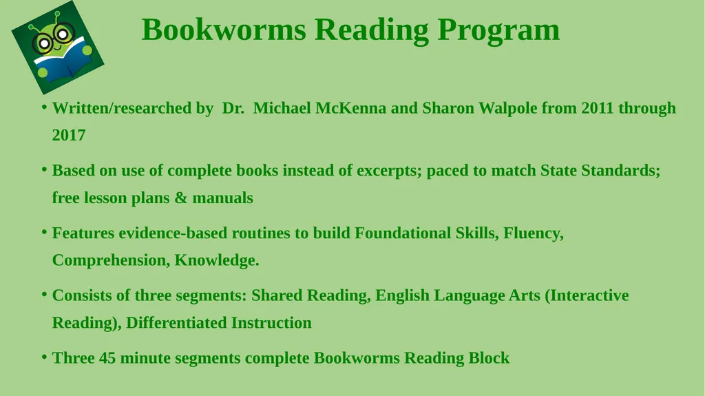 Bookworms Reading Program Written/researched by - slide 1 of 6