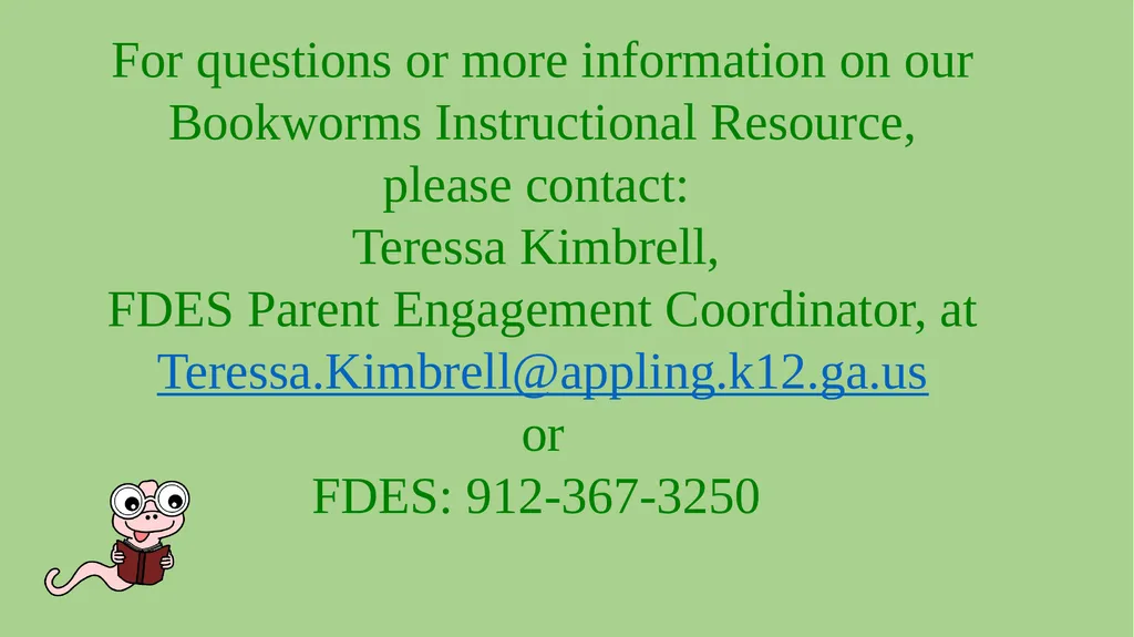 Bookworms Reading Program Written/researched by - slide 6 of 6