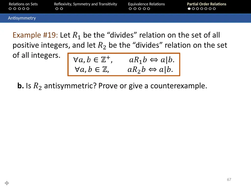 Aaron Tan Relations on Sets Reflexivity, Symmetry - slide 67 of 93