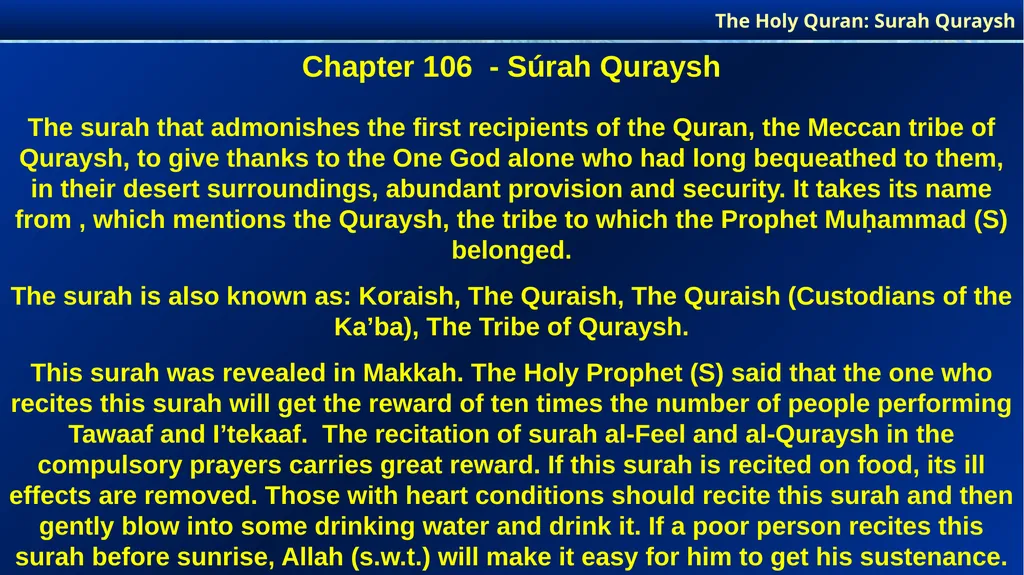 سورة قريش Súráh Quraysh (quraysh) Súráh # 106 - slide 2 of 10
