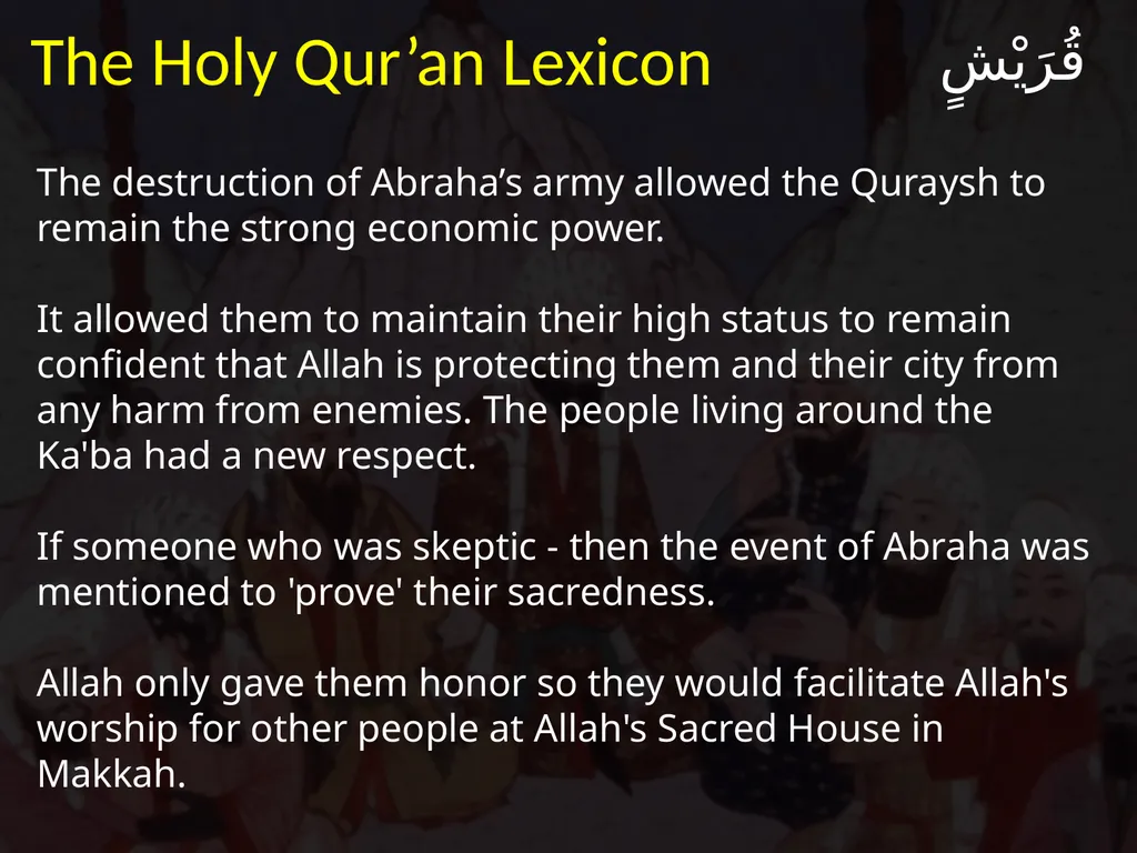 لِإِيلَافِ قُرَيْشٍ إِيلَافِهِمْ رِحْلَةَ - slide 8 of 38