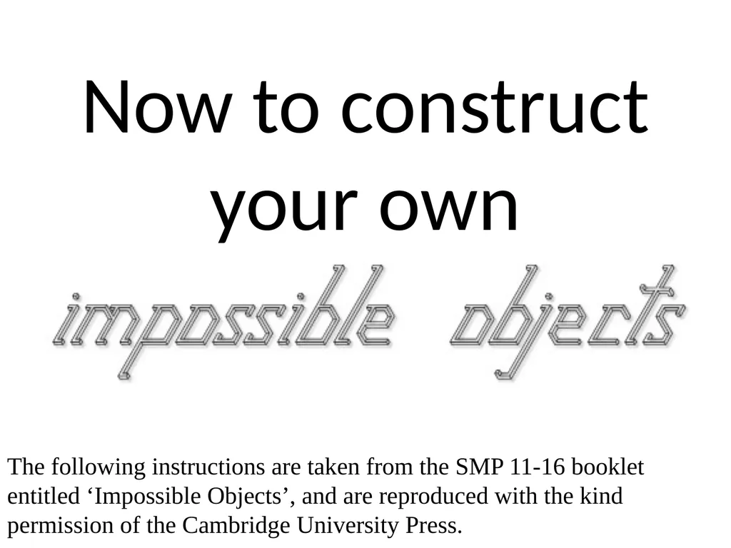The Penrose Triangle Impossible triangle structure - slide 23 of 26