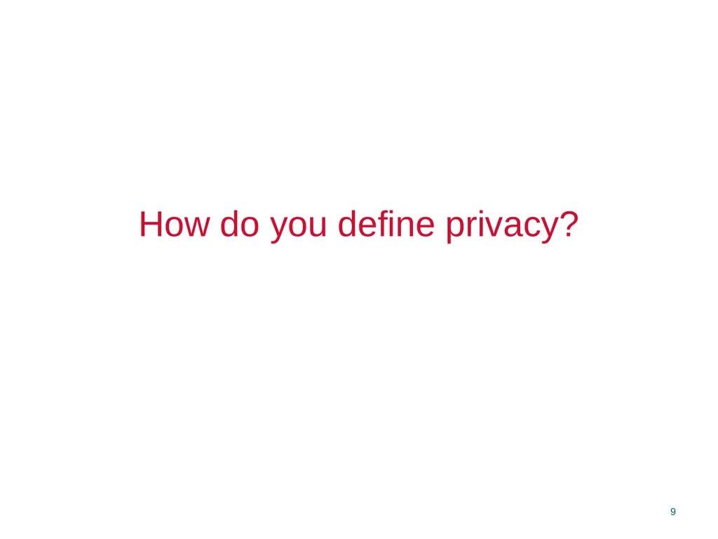Privacy Enhancing Technologies Elaine Shi Lecture - slide 9 of 56