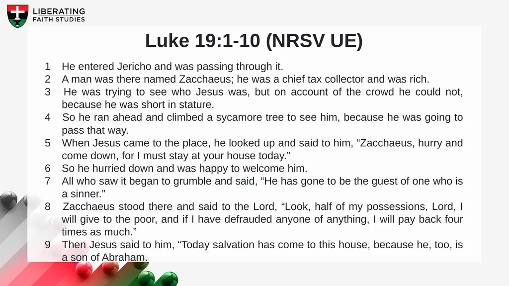 LESSON 7: JULY 19 Zacchaeus, the Publican Focus - slide 3 of 22