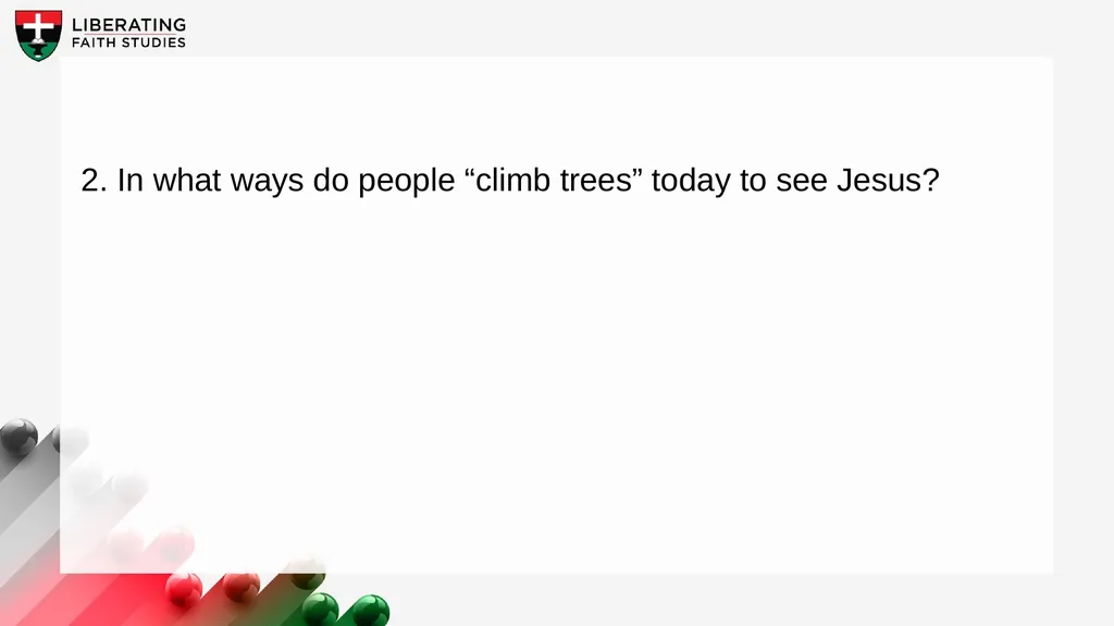 LESSON 7: JULY 19 Zacchaeus, the Publican Focus - slide 18 of 22
