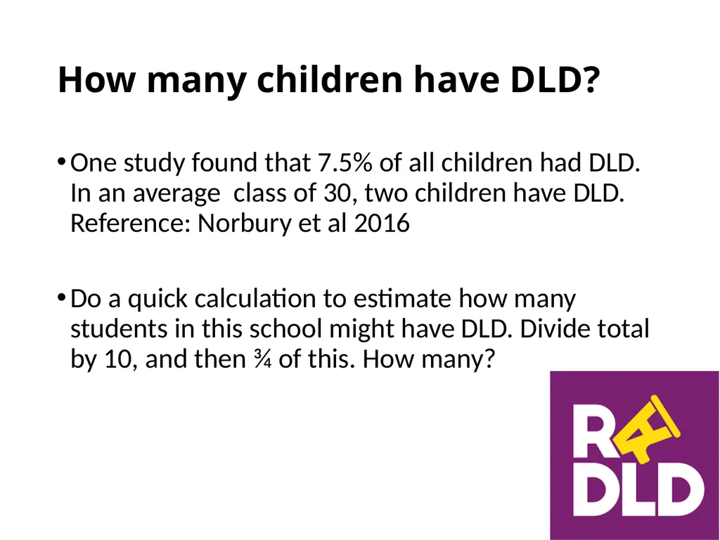 Developmental Language Disorder What every class - slide 4 of 13