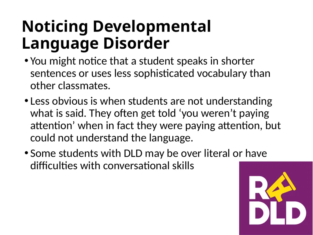 Developmental Language Disorder What every class - slide 3 of 13