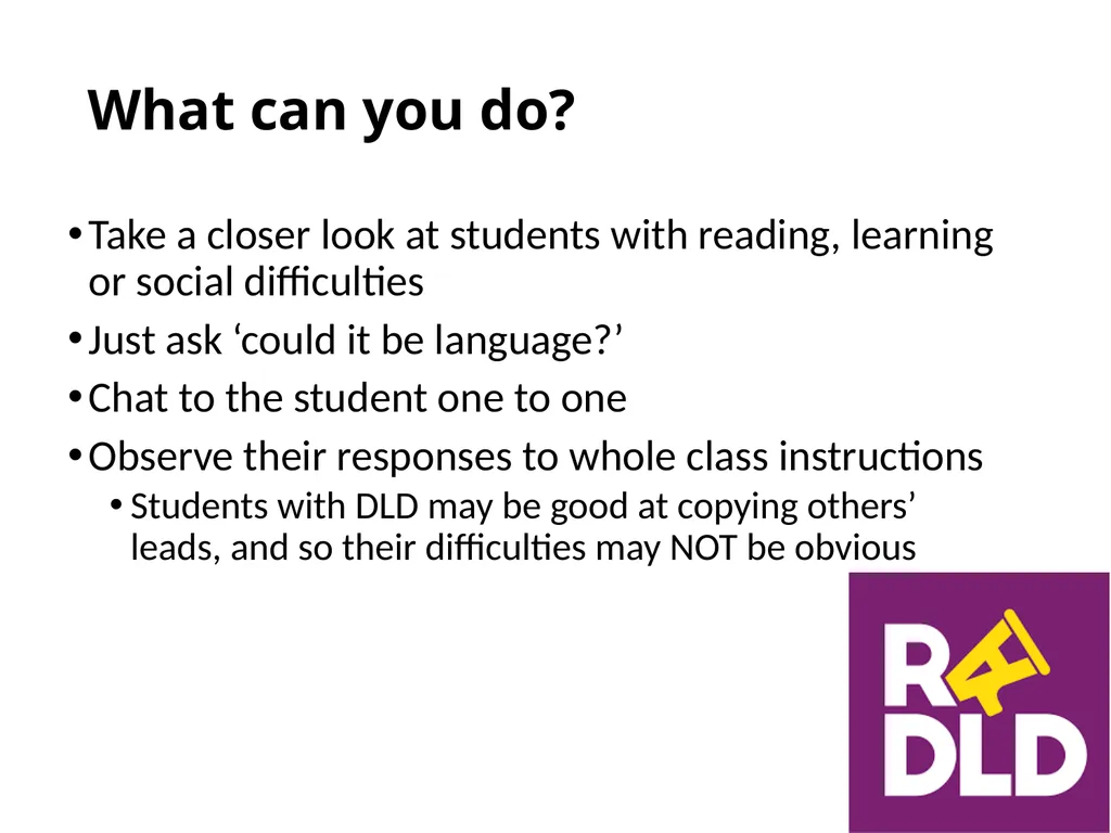 Developmental Language Disorder What every class - slide 9 of 13