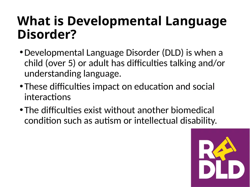 Developmental Language Disorder What every class - slide 2 of 13