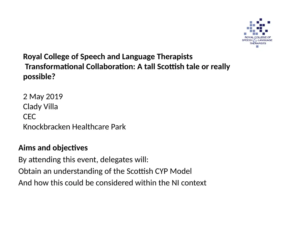 Aims and objectives By attending this event, - slide 1 of 12