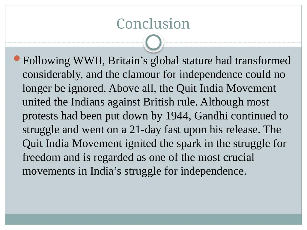 Quit India Movement Introduction On August 8, - slide 7 of 7
