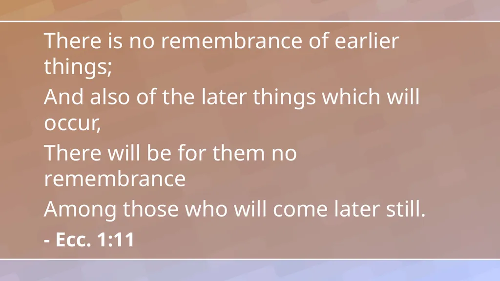 Introduction Ecc. 1:1-18 1 Observations in - slide 16 of 26