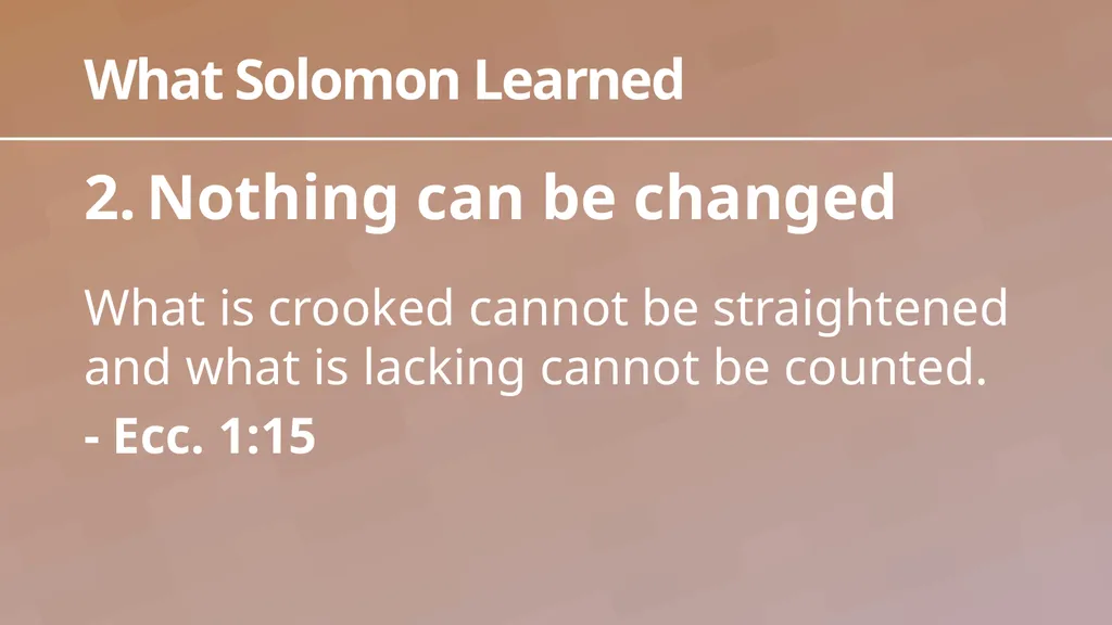 Introduction Ecc. 1:1-18 1 Observations in - slide 23 of 26