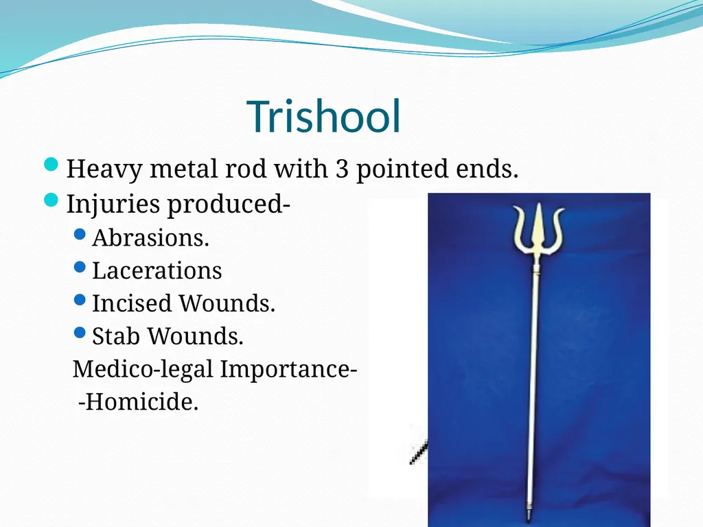 Examination of Weapons By Dr. Waheed Trishool - slide 12 of 22
