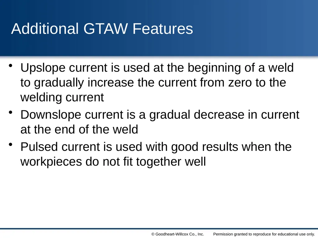 8 Gas Tungsten Arc Welding Chapter Contrast the - slide 12 of 57