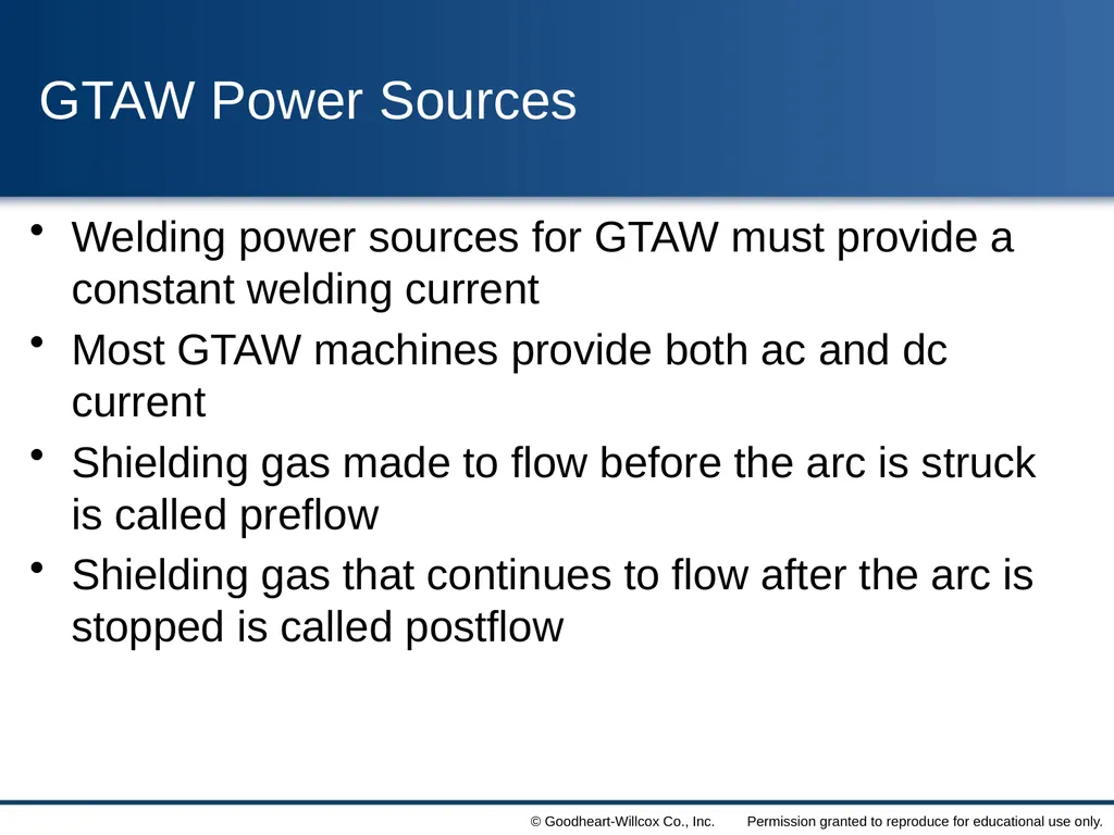 8 Gas Tungsten Arc Welding Chapter Contrast the - slide 14 of 57