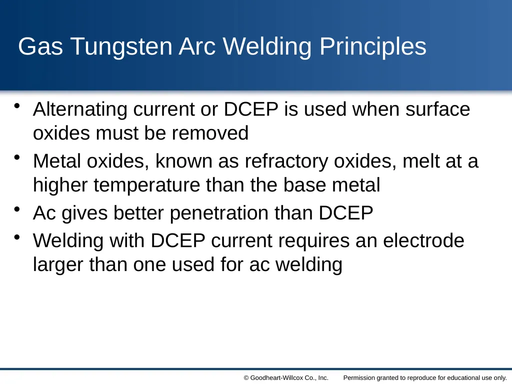 8 Gas Tungsten Arc Welding Chapter Contrast the - slide 8 of 57