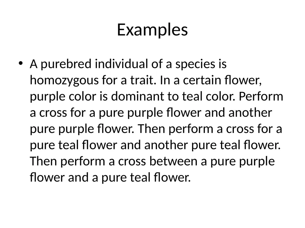 Gregor Mendel The father of genetics Grew pea - slide 10 of 20