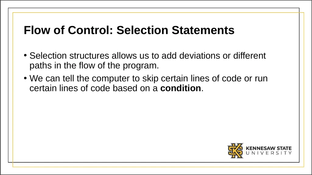 CSE 1321 Module 2 Selection Structures Topics Flow - slide 5 of 42