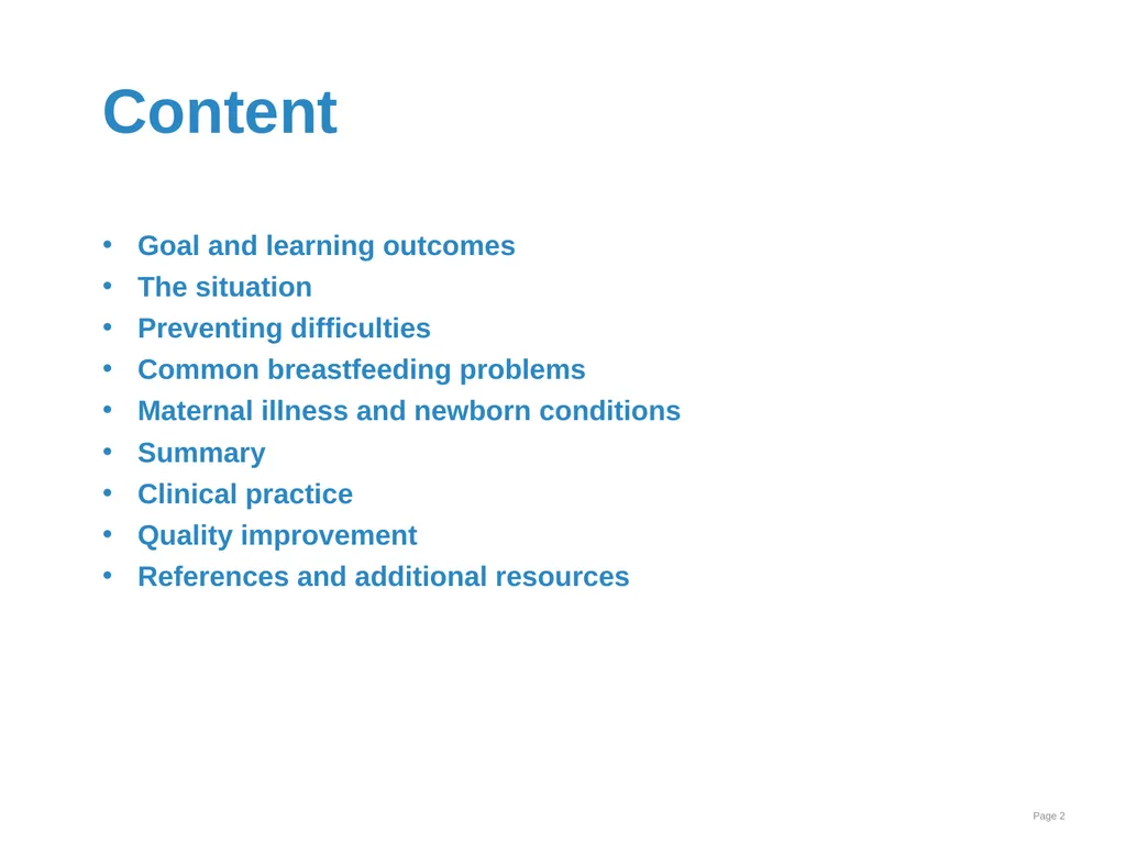 Breastfeeding: Overcoming difficulties Goal and - slide 2 of 51
