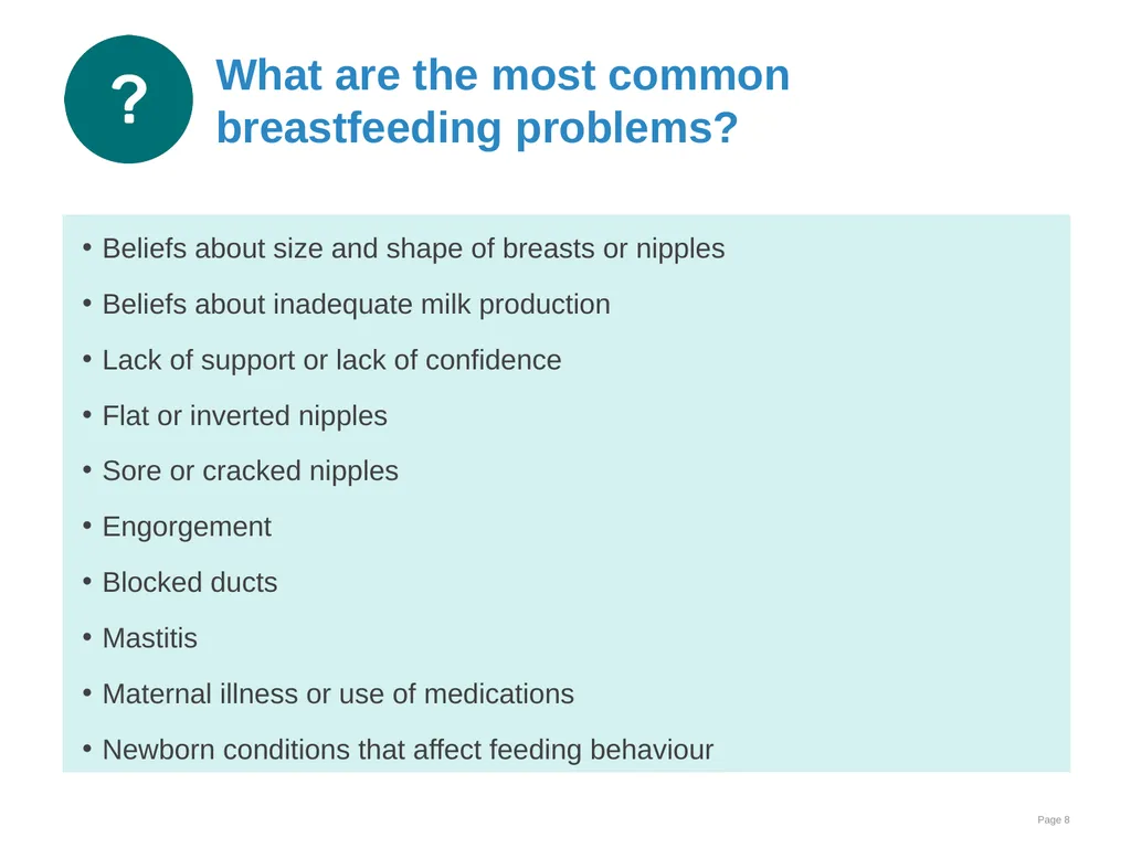 Breastfeeding: Overcoming difficulties Goal and - slide 8 of 51
