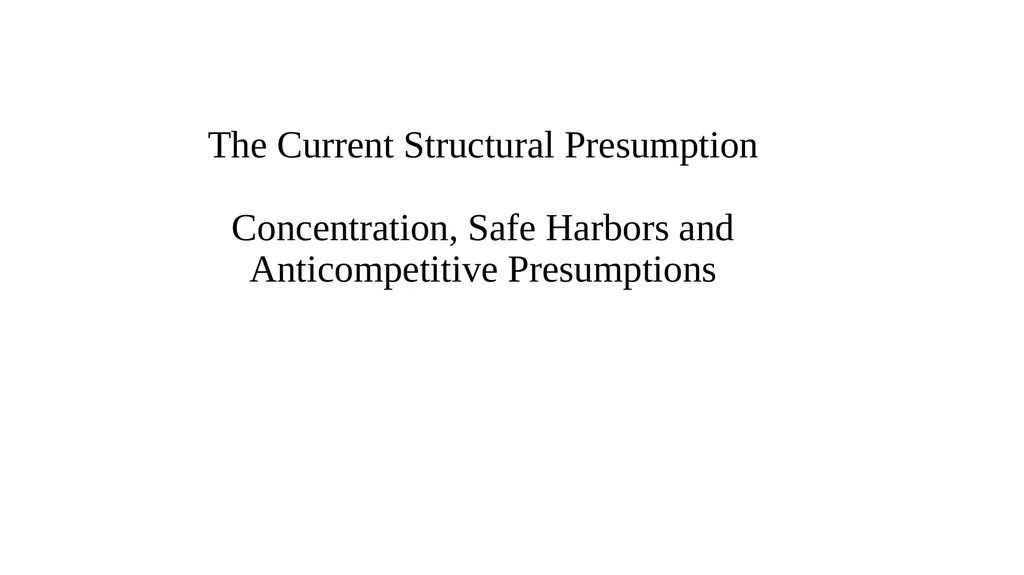 Topic 9b Evolution of Horizontal Merger Law - slide 45 of 87