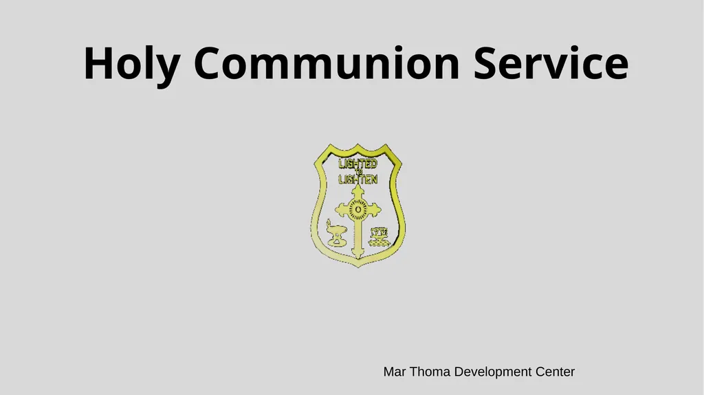 Holy Communion Service Mar Thoma Development - slide 1 of 81
