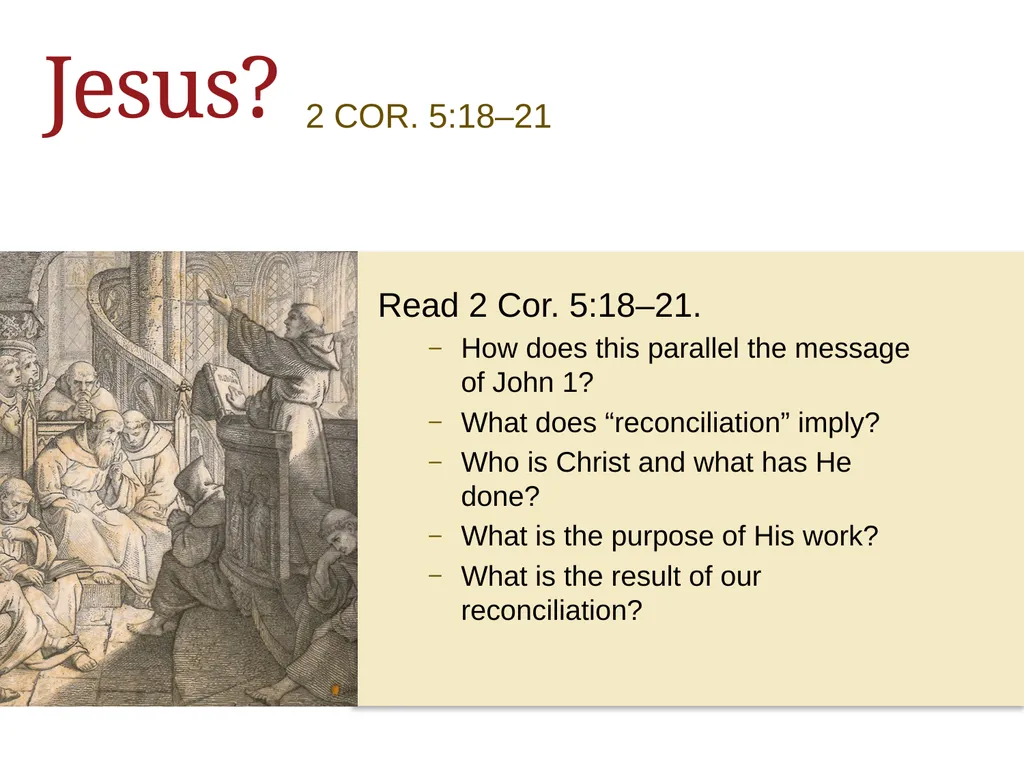 ALL ABOUT Jesus & Justification Jesus WEEK ONE - slide 16 of 57