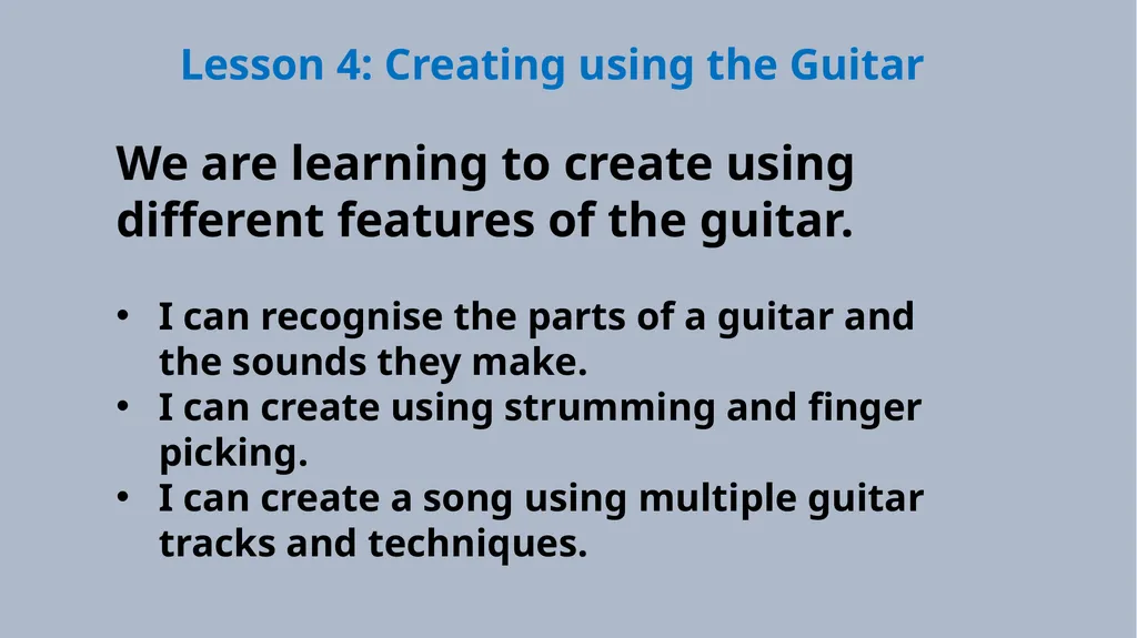 Lesson 4 – Creating using the Guitar GarageBand - slide 2 of 10