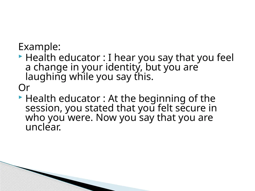 Therapeutic Communication Establishing a - slide 24 of 35