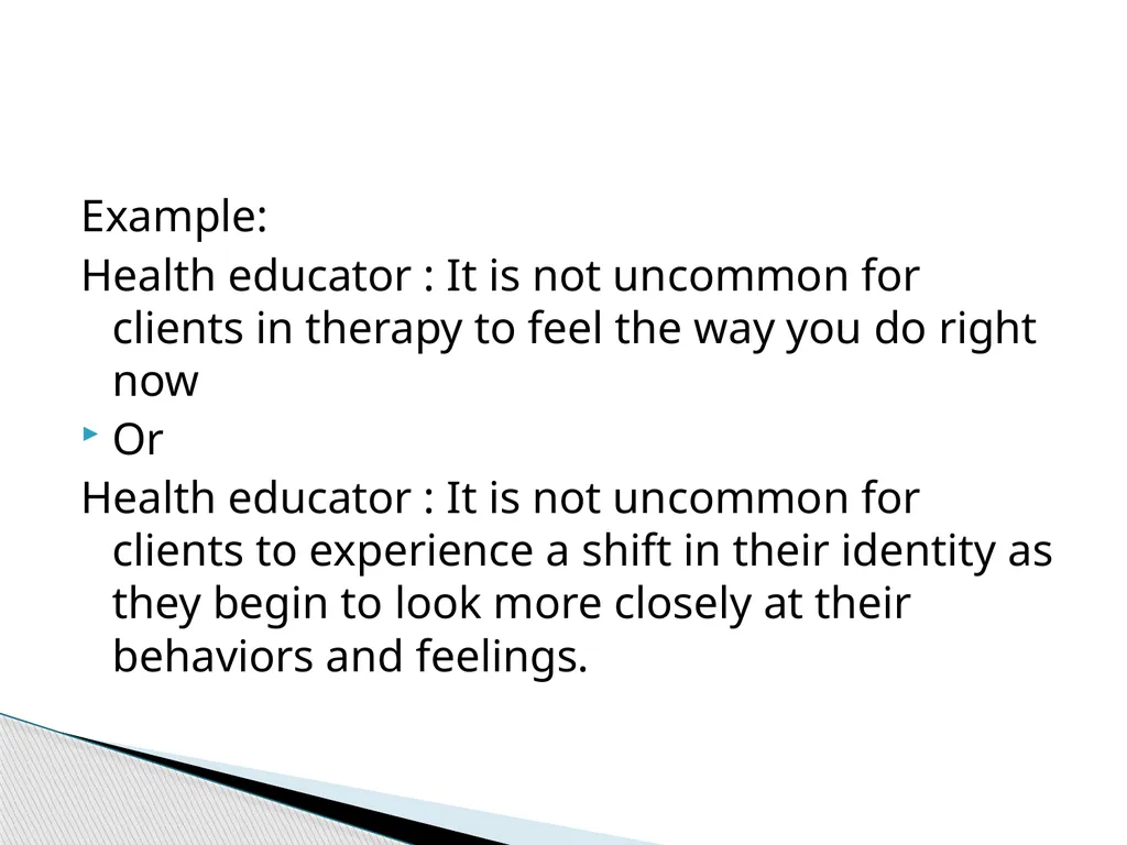 Therapeutic Communication Establishing a - slide 22 of 35