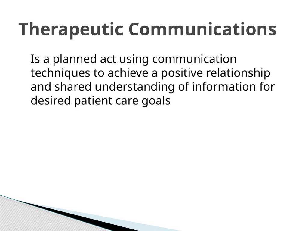 Therapeutic Communication Establishing a - slide 3 of 35