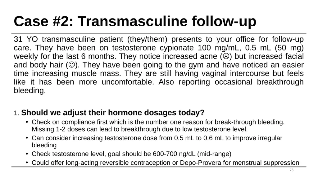 Caring for Transgender and Gender Diverse Patients - slide 74 of 83