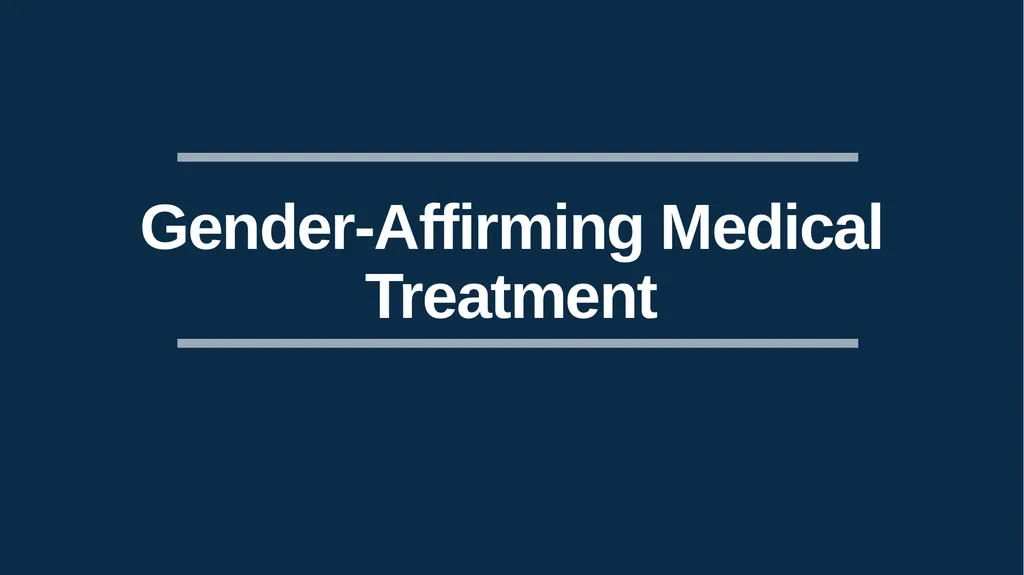 Caring for Transgender and Gender Diverse Patients - slide 38 of 83
