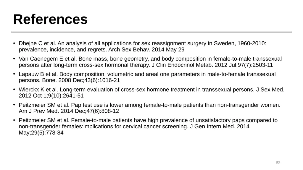 Caring for Transgender and Gender Diverse Patients - slide 82 of 83