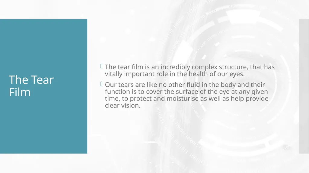 Understanding the Tear Film Subtitle The Tear Film - slide 2 of 12