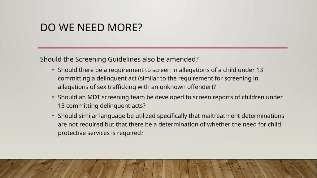 Raising the age of Delinquency – Impact, - slide 20 of 34
