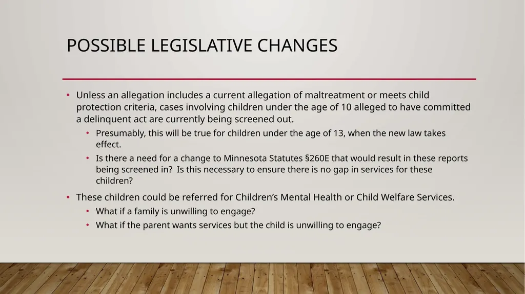 Raising the age of Delinquency – Impact, - slide 21 of 34