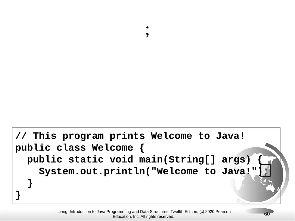 1 Chapter 1 Introduction to Computers, Programs, - slide 60 of 73