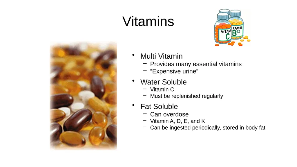 Solubility Vitamins Multi Vitamin Provides many - slide 1 of 19