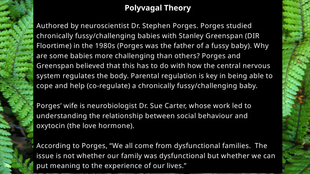 Polyvagal Theory Authored by neuroscientist Dr. - slide 1 of 14