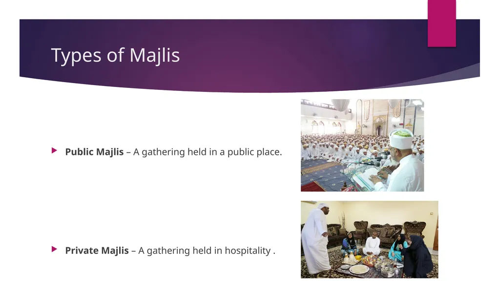 Majlis and Its Manners A Presentation by Affan - slide 6 of 9