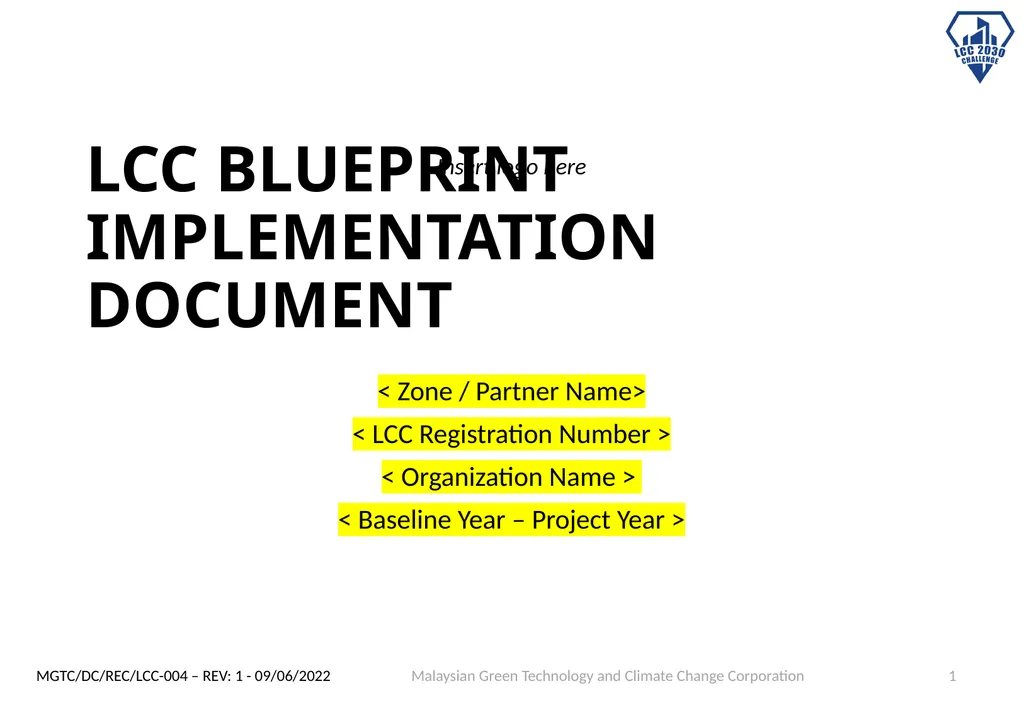 LCC BLUEPRINT IMPLEMENTATION DOCUMENT Insert logo - slide 1 of 20