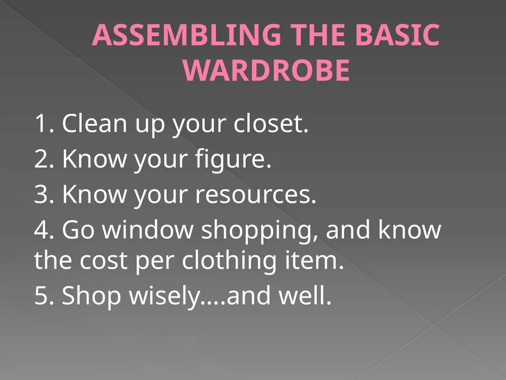 THE BASIC WARDROBE PD 1: Personality Development - slide 9 of 10