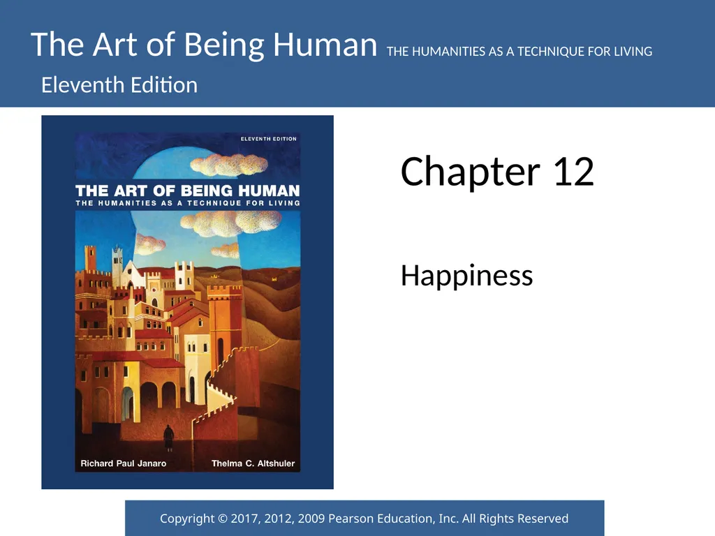 Chapter 12 Happiness Learning Objectives 12.1 - slide 1 of 21