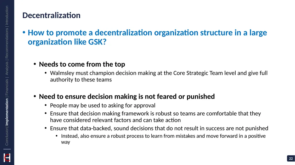 GlaxoSmithKline: Vaccinate Against Challenges - slide 22 of 35