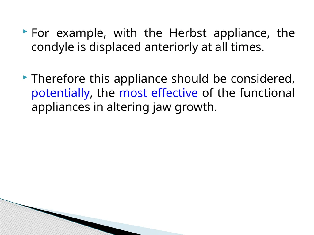 Fixed Functional Appliances Introduction - slide 44 of 48